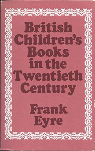 Stock image for British Children's Books in the Twentieth Century for sale by Better World Books