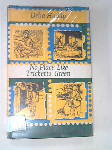 Stock image for No place like Tricketts Green for sale by Cotswold Internet Books
