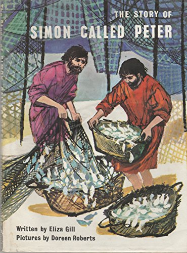 Stock image for The Story of Simon Called Peter for sale by EbenezerBooks
