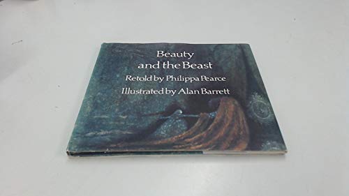 Beauty and the beast, (9780582152700) by Philippa Pearce; Illustrated By Alan Barrett