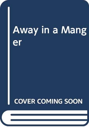 9780582154322: Away in a Manger
