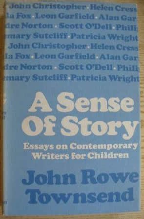 9780582154674: Sense of Story, A: Essays on Contemporary Writers for Children