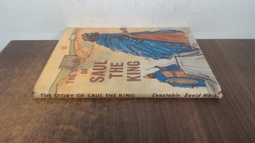 Stock image for Story of Saul the King for sale by WeSavings LLC