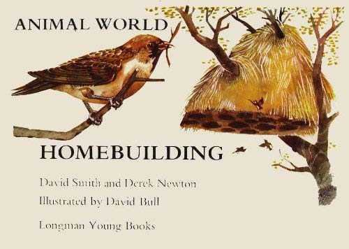 Imagen de archivo de Home Building (Animal Wld. S) a la venta por SecondSale