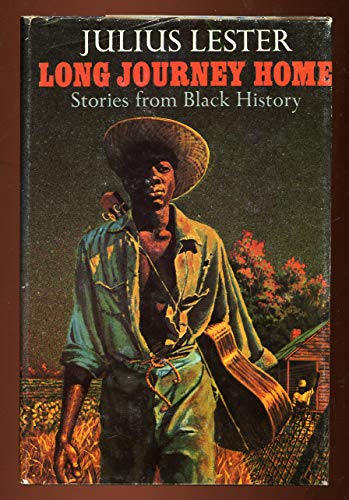 Stock image for Long Journey Home: Stories from Black History for sale by Kennys Bookstore