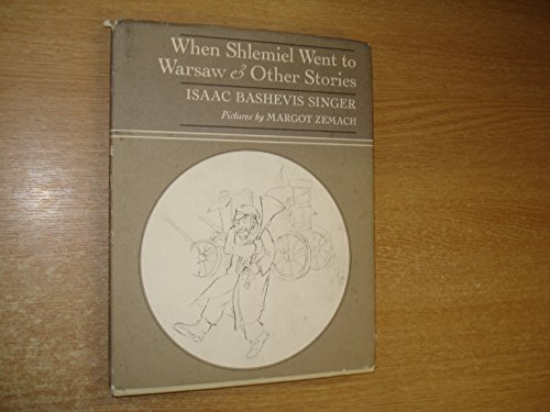 Stock image for When Shlemiel Went to Warsaw and Other Stories for sale by Better World Books Ltd