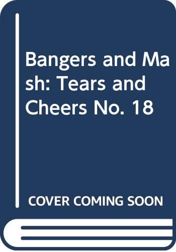 Imagen de archivo de Bangers and Mash: The Phonic Scheme: Tears and Cheers (Ear, Air) a la venta por MusicMagpie