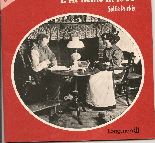 At Home in 1900 (Into the Past) (9780582184367) by Purkis, S