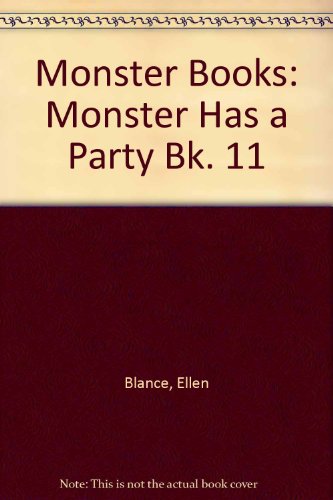 Stock image for Monster Has a Party (Monster Books) for sale by MusicMagpie