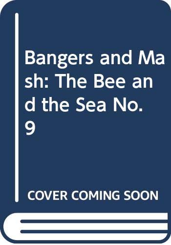 Bangers and Mash: The Phonic Scheme: The Bee and the Sea (Ee, Ea, -y) (9780582187702) by Groves, P