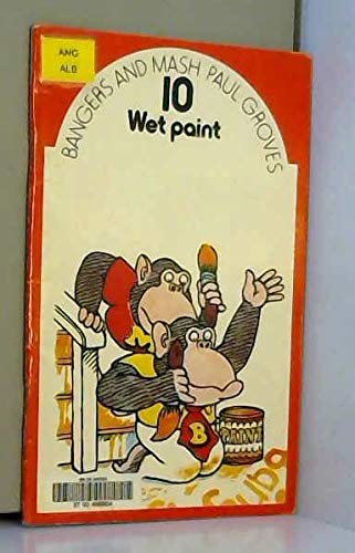 Beispielbild fr Wet Paint (No. 10) (Bangers and Mash) zum Verkauf von WorldofBooks