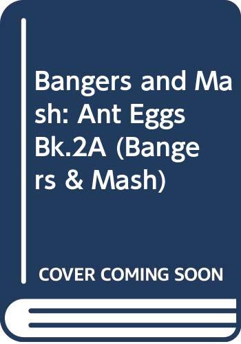 9780582187931: Ant Eggs (Bk.2A) (Bangers and Mash)