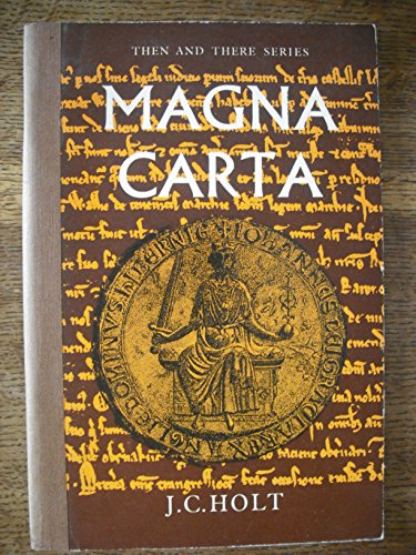 Stock image for Magna Carta (Then & There S.) for sale by WorldofBooks