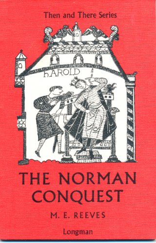 Beispielbild fr The Norman Conquest (Then & There) zum Verkauf von AwesomeBooks