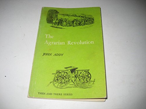 Beispielbild fr The Agrarian Revolution (Then & There S.) zum Verkauf von WorldofBooks