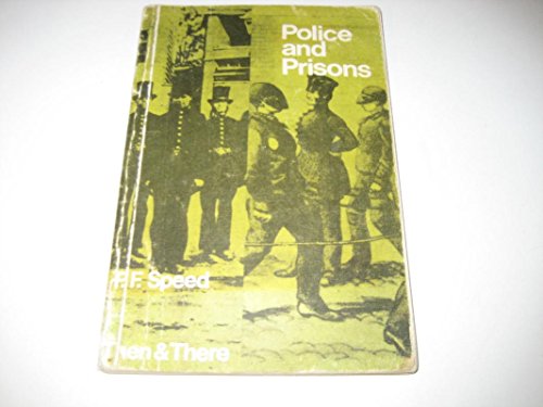 Beispielbild fr Police and Prisons (Then & There S.) zum Verkauf von WorldofBooks