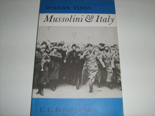 Beispielbild fr Mussolini and Italy (Modern Times S.) zum Verkauf von WorldofBooks