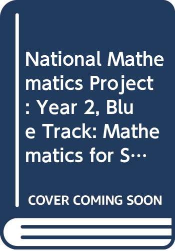 Stock image for National Mathematics Project: Year 2, Blue Track: Mathematics for Secondary Schools for sale by AwesomeBooks