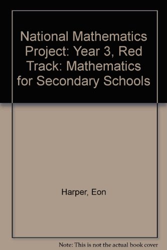 Stock image for National Mathematics Project: Mathematics for Secondary Schools: Year 3, Red Track for sale by Goldstone Books