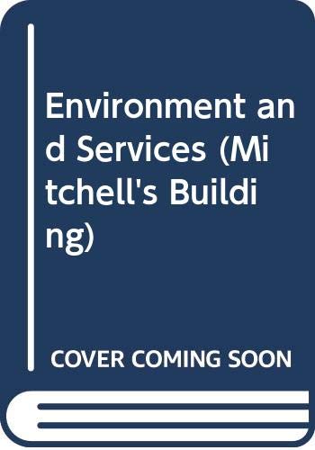 Stock image for Environment and Services (Mitchells Building) for sale by Reuseabook