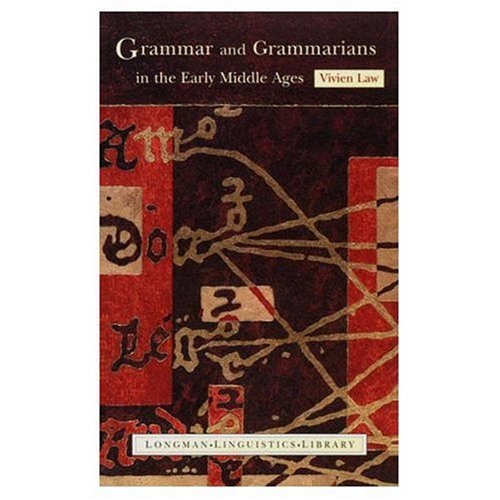 9780582212947: Grammar and Grammarians in the Early Middle Ages