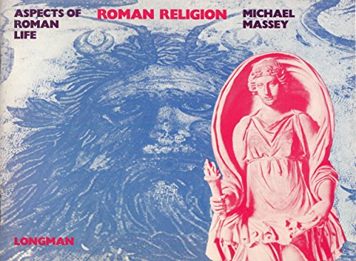Beispielbild fr Roman Religion (Aspects of Roman Life) zum Verkauf von Wonder Book