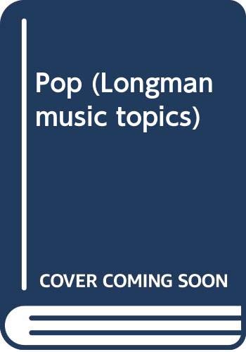 Stock image for POP (Longman Music Topics) for sale by 100POCKETS