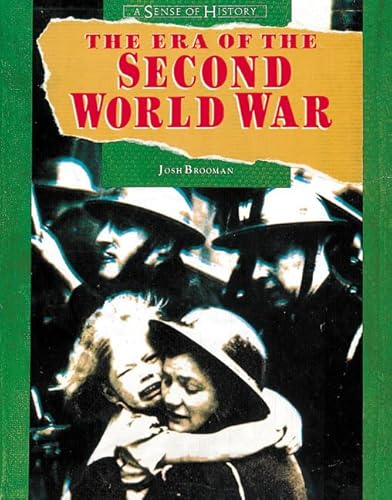 Beispielbild fr Sense of History:Era of the Second World War Pupils Book (A SENSE OF HISTORY) zum Verkauf von WorldofBooks