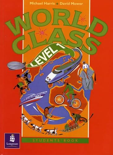 Beispielbild fr World Class, Level 1, Student's Book zum Verkauf von Hamelyn