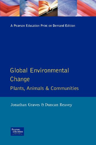 9780582218734: Global Environmental Change: Plants, Animals and Communities