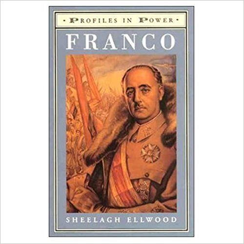 Imagen de archivo de Franco (Profiles in Power) a la venta por The Unskoolbookshop