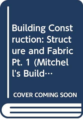 9780582218826: Structure and Fabric (Mitchell's Building Series)