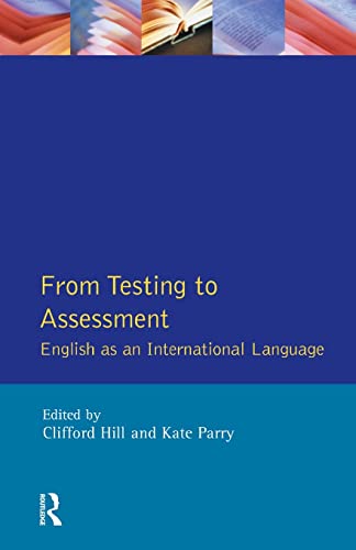 Beispielbild fr From Testing to Assessment: English An International Language zum Verkauf von Blackwell's