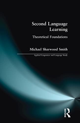 Beispielbild fr Second Language Learning: Theoretical Foundations (Applied Linguistics and Language Study) zum Verkauf von WorldofBooks