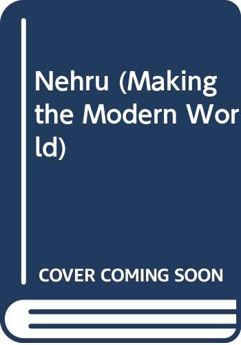 9780582221970: Nehru (Making the Modern World S.)