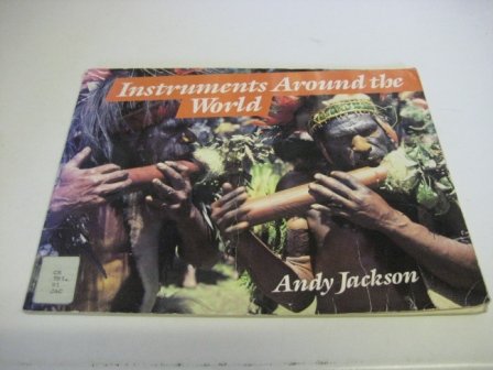 Stock image for Instruments Around the World for sale by AwesomeBooks