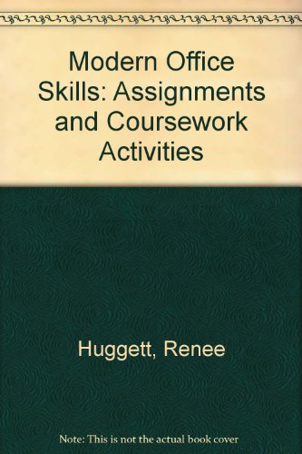 Stock image for Modern Office Skills: Assignments and Coursework Activities for sale by AwesomeBooks