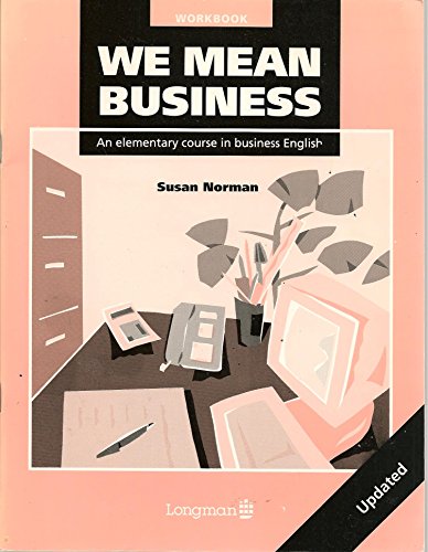 We mean Business: An elementary course in business English