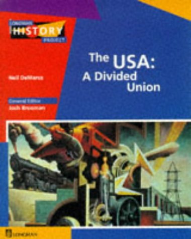 Stock image for USA: A Divided Nation - 20th Century Depth Study (Longman History Project) for sale by WorldofBooks