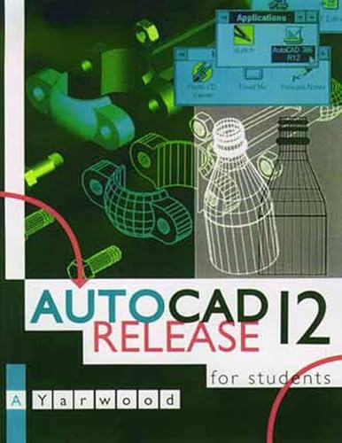 Imagen de archivo de AutoCAD Release 12 for Students a la venta por WorldofBooks