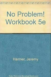 No Problem! Workbook 5e (9780582227408) by Jeremy Harmer