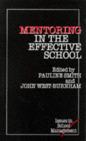 Imagen de archivo de Mentoring in the Effective School (Issues in School Management) a la venta por Reuseabook