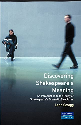 9780582229303: Discovering Shakespeare's Meaning: An Introduction to the Study of Shakespeare's Dramatic Structures