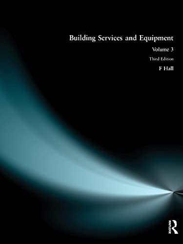 Imagen de archivo de Building Services and Equipment: Volume 3 a la venta por WorldofBooks