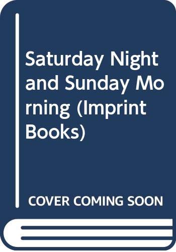 9780582233423: Saturday Night and Sunday Morning (Imprint Books)