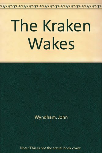 The Kraken Wakes (9780582233706) by WYNDHAM John