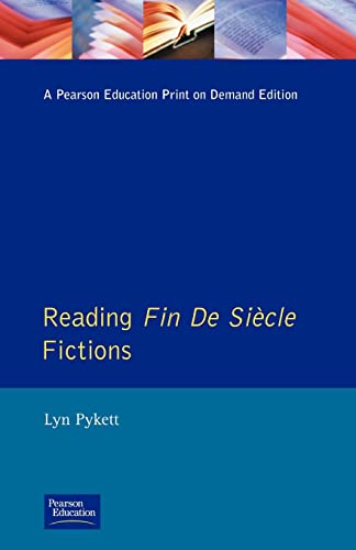 9780582233904: Reading Fin de Siecle Fictions (Longman Critical Readers)