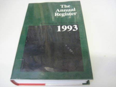 Beispielbild fr The Annual Register: A Record of World Events 1993 zum Verkauf von AwesomeBooks