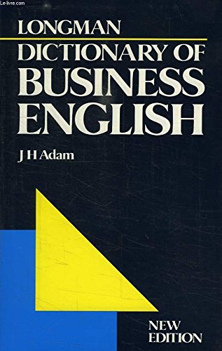 Stock image for LONGMAN DICTIONARY OF BUSINESS ENGLISH for sale by Ammareal