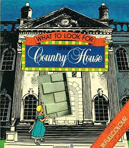 What to Look for at the Country House